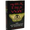 Image 2 : Aerosmith - Walk This Way - Signed Copy The stor Aerosmith - "Walk This Way" Signed Copy (2003).