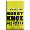 Image 1 : Buddy Knox Window Card Concert Poster (undated, Buddy Knox Window Card Concert Poster (undated, circ