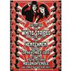 Image 4 : The White Stripes - Group of 2, Signed by the ar White Stripes Concert Posters, Group of 2, Signed b