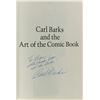 Image 3 : Signed "Carl Barks and the Art of the Comic Book" Book.