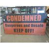 Image 1 : Large Wood Condemned Sign - 72" x 36"