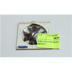 WW1 ERA RUDGELEY RIFLE CLUB MEDAL