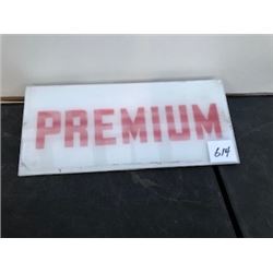 1940'S-1950'S 'PREMIUM' PLASTIC GAS PUMP AD PLATE