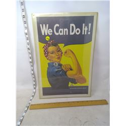 We Can Do It Sign