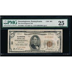 1929 $5 Downingtown National Bank Note PMG 25