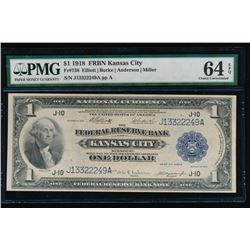 1918 $1 Kansas City Federal Reserve Bank Note PMG 64EPQ