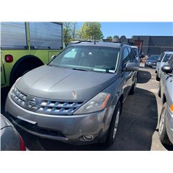 2007 NISSAN MURANO SL, 4DRSW, GREY, GAS, AUTOMATIC, MUST TOW, NOT ROADWORTHY*