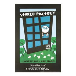 "Stupid Factory, Where Boys Are Made!" Fine Art Litho Poster Hand Signed by Renowned Pop Artist Todd