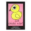 Image 1 : "Chicks Rule!" Fine Art Litho Poster Hand Signed by Renowned Pop Artist Todd Goldman.