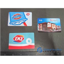 Gift Cards: Bon Appetit $15.00, Dairy Queen $15.00