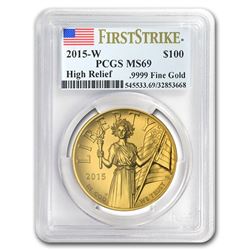 2015-W High Relief American Liberty Gold MS-69 PCGS (FS)