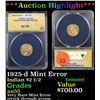 Image 1 : ***Auction Highlight*** ANACS 1925-d Mint Error Gold Indian $2 1/2 Graded au55 By ANACS (fc)