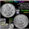 Image 1 : *Auction Highlight* 1887-o Vam 30A Hit List 40 Super CD WOW! Morgan $1 Graded Select+ Unc By USCG fc