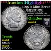 Image 1 : ***Auction Highlight*** 1907-o Mint Error Barber Half Dollars 50c Graded Choice Unc By USCG (fc)