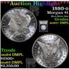 Image 1 : ***Auction Highlight*** 1880-o Morgan Dollar $1 Graded Select Unc+ DMPL By USCG (fc)