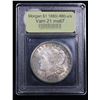 Image 4 : *Auction Highligh** 1880/-880-s/s Rainbow Toned Vam 21 R4 Morgan $1 Graded GEM++ Unc By USCG (fc)