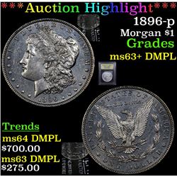 ***Auction Highlight*** 1896-p Morgan Dollar $1 Graded Select Unc+ DMPL By USCG (fc)