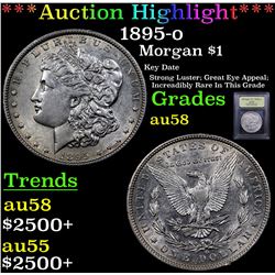 ***Auction Highlight*** 1895-o Morgan Dollar $1 Graded Choice AU/BU Slider By USCG (fc)