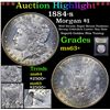 Image 1 : *Highlight Of Entire Auction* 1884-s Morgan Dollar $1 Graded Select+ Unc By USCG (fc)