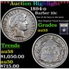 Image 1 : ***Auction Highlight*** 1894-o Barber Dime 10c Graded Select AU By USCG (fc)