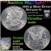Image 1 : ***Auction Highlight*** 1881-p Mint Error Morgan Dollar $1 Graded GEM Unc By USCG (fc)