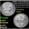 Image 1 : 1892 columbian Old Commem Half Dollar 50c Grades Choice Unc