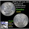 Image 1 : 1878-p 7tf vam 133 Morgan Dollar $1 Grades Select Unc