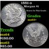 Image 1 : 1881-o Morgan Dollar $1 Grades Select+ Unc