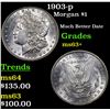 Image 1 : 1903-p Morgan Dollar $1 Grades Select+ Unc
