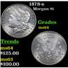 Image 1 : 1878-s Morgan Dollar $1 Grades Choice Unc