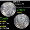 Image 1 : 1885-p Morgan Dollar $1 Grades GEM+ Unc