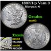 Image 1 : 1897/1-p Vam 3 Morgan Dollar $1 Grades Select Unc