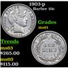 Image 1 : 1903-p Barber Dime 10c Grades BU+