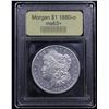 Image 4 : ***Auction Highlight*** 1880-o Morgan Dollar $1 Graded Select+ Unc By USCG (fc)