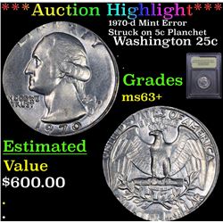 ***Auction Highlight*** 1970-d Mint Error Struck on 5c Planchet Washington Quarter 25c Graded Select
