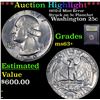 Image 1 : ***Auction Highlight*** 1970-d Mint Error Struck on 5c Planchet Washington Quarter 25c Graded Select