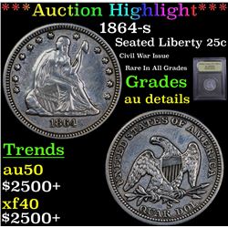 ***Auction Highlight*** 1864-s Seated Liberty Quarter 25c Graded AU Details By USCG (fc)