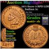 Image 1 : ***Auction Highlight*** 1871 Snow-3 RPD LDS Indian Cent 1c Graded Gem+ Unc RB By USCG (fc)
