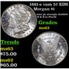 Image 1 : 1881-s vam 57 EDS Morgan Dollar $1 Grades Select Unc