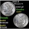 Image 1 : 1921-d Morgan Dollar $1 Grades Select+ Unc