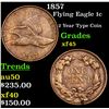 Image 1 : 1857 Flying Eagle Cent 1c Grades xf+