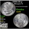Image 1 : 1886/18-p Morgan Dollar $1 Grades GEM Unc