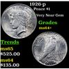 Image 1 : 1926-p Peace Dollar $1 Grades Choice+ Unc