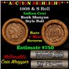 Image 1 : ***Auction Highlight*** Indian 1c Shotgun Roll, 1908 end, KEY date 's' mint on the other, Wow! (fc)