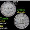 Image 1 : 1853 Three Cent Silver 3cs Grades vf details