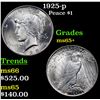 Image 1 : 1925-p Peace Dollar $1 Grades GEM+ Unc