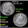 Image 1 : 1912-p Barber Dime 10c Grades Choice Unc