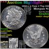 Image 1 : ***Auction Highlight*** 1886-s /s Vam 2 Top 100 Morgan Dollar $1 Graded Select Unc+ DMPL By USCG (fc