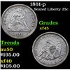 Image 1 : 1861-p Seated Liberty Quarter 25c Grades xf+