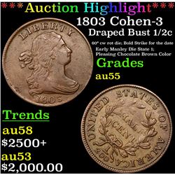 ***Auction Highlight*** 1803 Cohen-3 Draped Bust Half Cent 1/2c Graded Choice AU By USCG (fc)